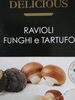 Delicious - Ravioli Funghi e Tartufo